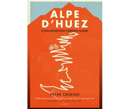 Bog: Alpe d'Huez – 21 legendariske sving